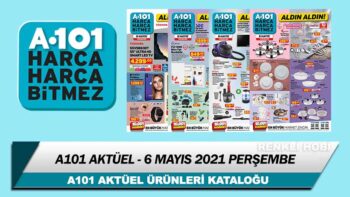 A101 Aktüel 6 Mayıs 2021 Kataloğu – A101 Haftanın İndirimli Ürünleri