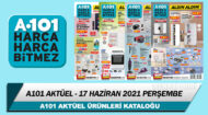 A101 Aktüel 17 Haziran 2021 – A101 Aldın Aldın İndirimli Ürünleri