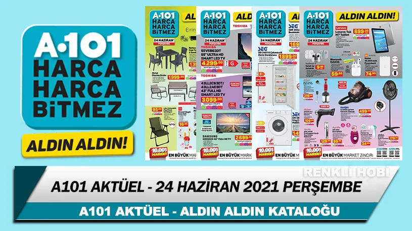 a101 aktuel 24 haziran 2021 a101 aldin aldin 1