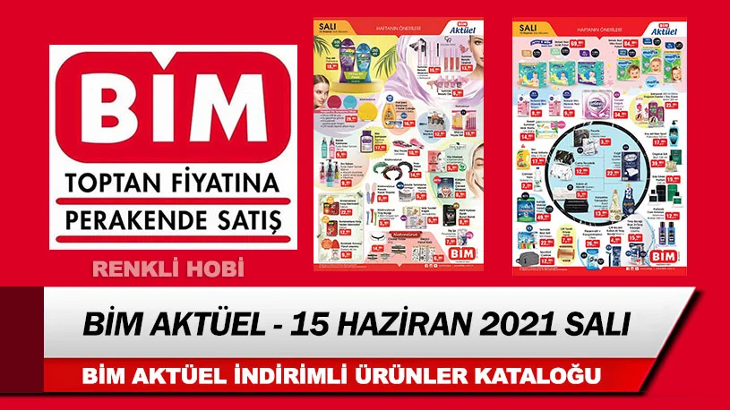 bim aktuel 15 haziran 2021 bim aktuel katalogu 1 1