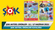 ŞOK Aktüel 11 – 17 Haziran 2021 – Şok Haftasonu Fırsatları