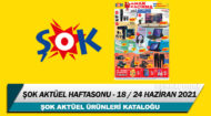 ŞOK Aktüel 18 – 24 Haziran 2021 – Şok Haftasonu Fırsatları
