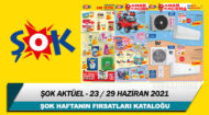 ŞOK Aktüel 23 – 29 Haziran 2021 – Şok Haftanın Fırsatları Kataloğu