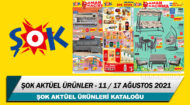 ŞOK Aktüel Kataloğu 11 – 17 Ağustos 2021 – Şok Haftanın Fırsatları