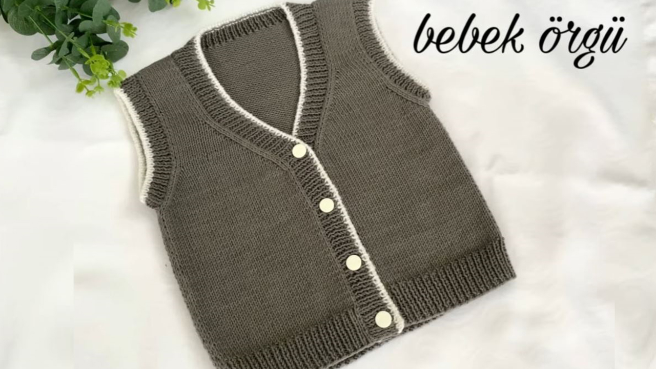 Kafa Karıştırmadan Yapılan Havalı Bebek Yelek Örneği